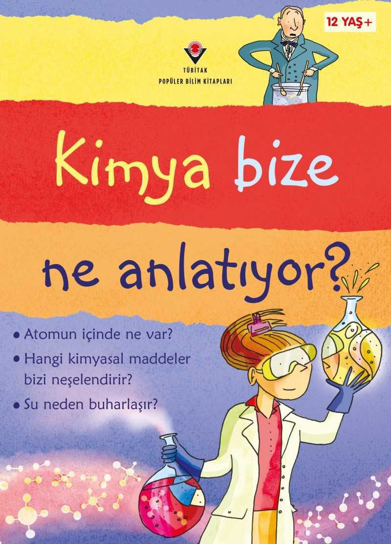 Kimya Bize Ne Anlatıyor ?