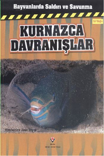 Hayvanlarda Saldırı ve Savunma: Kurnazca Davranışlar