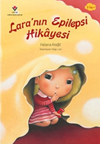 Lara'nın Epilepsi Hikâyesi