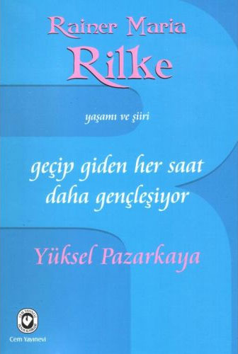 Geçip Giden Her Saat Daha Gençleşiyor