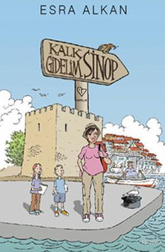 Kalk Gidelim - Sinop