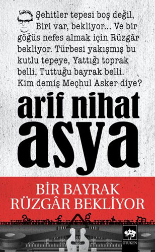Bir Bayrak Rüzgar Bekliyor Bir Bayrak Rüzgar Bekliyor