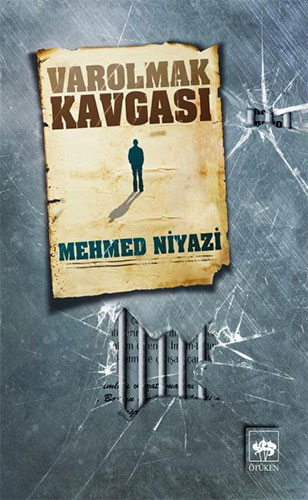Varolmak Kavgası Varolmak Kavgası