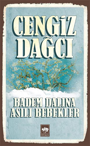 Badem Dalına Asılı Bebekler Badem Dalına Asılı Bebekler
