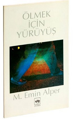 Ölmek İçin Yürüyüş
