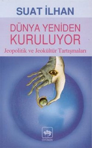 Dünya Yeniden Kuruluyor