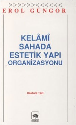 Kelami Sahada Estetik Yapı Organizasyonu Kelami Sahada Estetik Yapı Organizasyonu