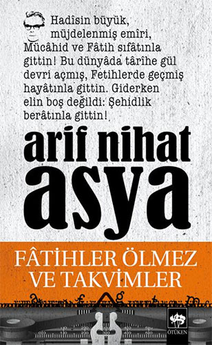 Fatihler Ölmez Ve Takvimler