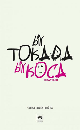 Bir Tokada Bir Koca Bir Tokada Bir Koca