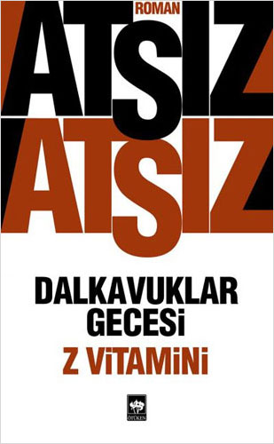 Dalkavuklar Gecesi - Z Vitamini Dalkavuklar Gecesi - Z Vitamini