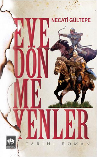 Eve Dönmeyenler Eve Dönmeyenler