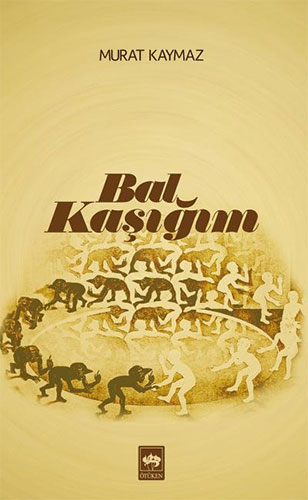 Bal Kaşığım Bal Kaşığım