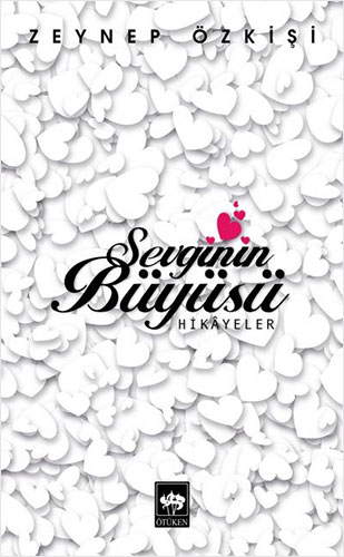 Sevginin Büyüsü Sevginin Büyüsü