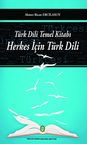 Türk Dili Temel Kitabı Herkes İçin Türk Dili