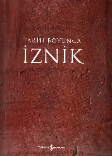 İznik : Tarih Boyunca