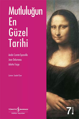 Mutluluğun En Güzel Tarihi