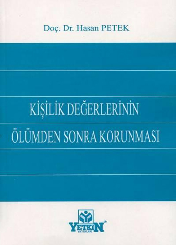 Kişilik Değerlerinin Ölümden Sonra Korunması
