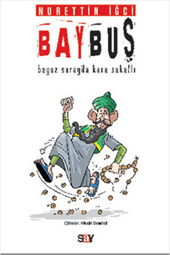 Bay Buş - Beyaz Saray’da Kara Sakallı