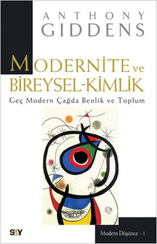 Modernite ve Bireysel Kimlik