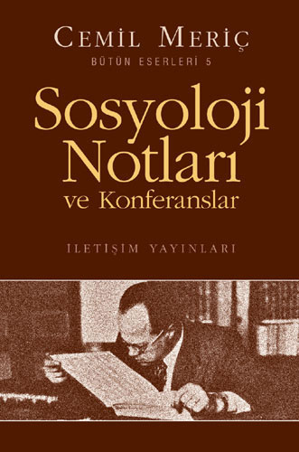 Sosyoloji Notları ve Konferanslar