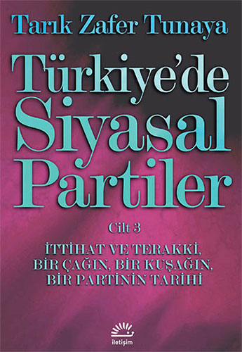 Türkiye'de Siyasal Partiler Cilt 3