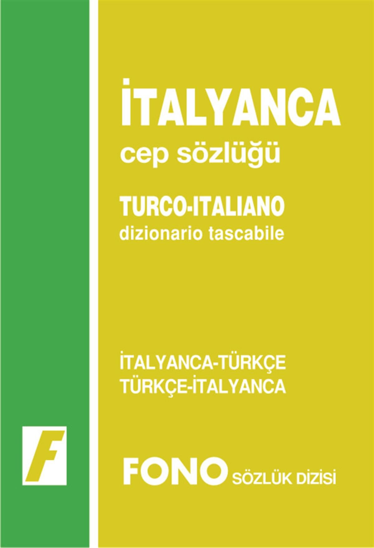İtalyanca Cep Sözlüğü İtalyanca/Türkçe - Türkçe/İtalyanca