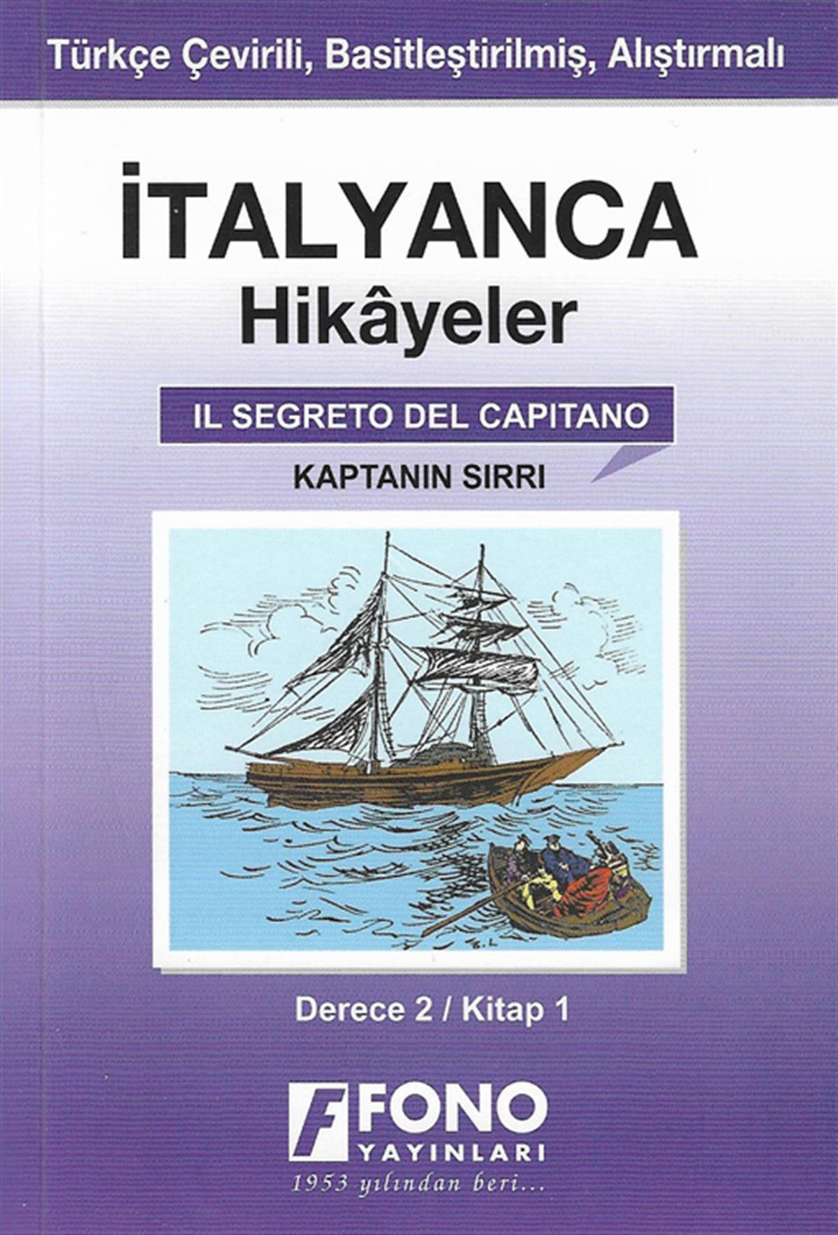 İtalyanca Hikayeler - Kaptanın Sırrı - Derece 2 (Cep Boy) İtalyanca Hikayeler - Kaptanın Sırrı - Derece 2 (Cep Boy)