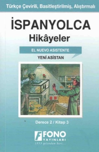 İspanyolca Hikayeler - Yeni Asistan İspanyolca Hikayeler - Yeni Asistan