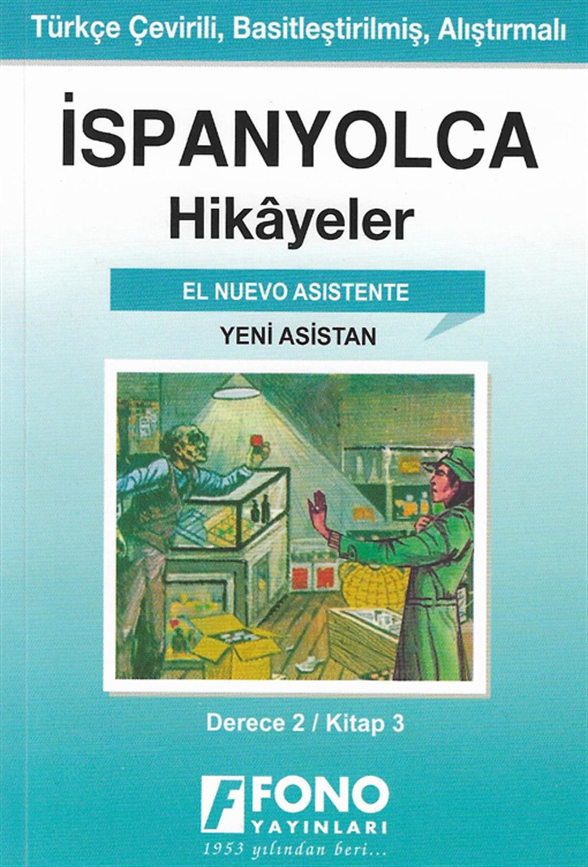 İspanyolca Hikayeler - Yeni Asistan