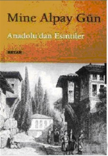 Anadolu’Dan Esintiler Anadolu’Dan Esintiler