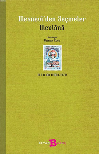 Mesnevi’Den Seçmeler Mesnevi’Den Seçmeler