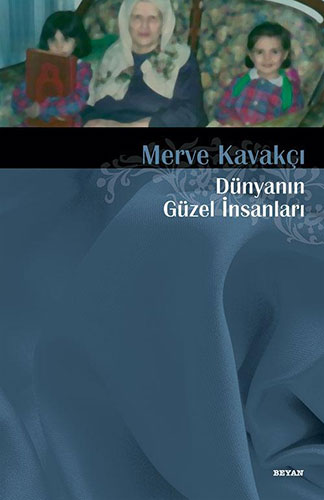 Dünyanın Güzel İnsanları