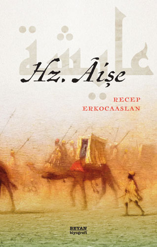Hz.Aişe Hz.Aişe