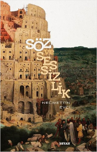 Söz Ve Sessizlik Söz Ve Sessizlik