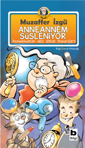 Anneannem Süsleniyor Anneannem Süsleniyor