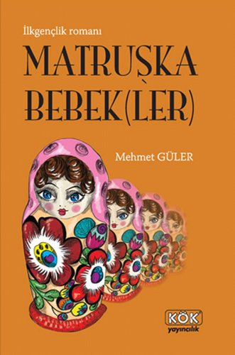 Matruşka Bebek(Ler) Matruşka Bebek(Ler)