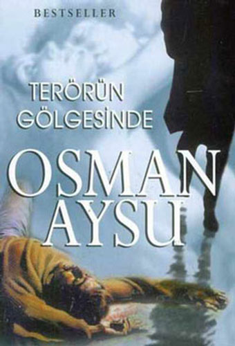 Terörün Gölgesinde Terörün Gölgesinde
