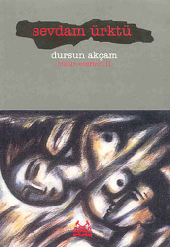 Sevdam Ürktü Sevdam Ürktü