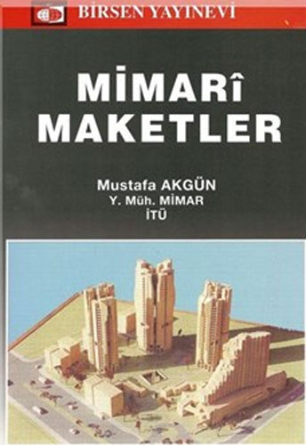 Mimari Maketler 