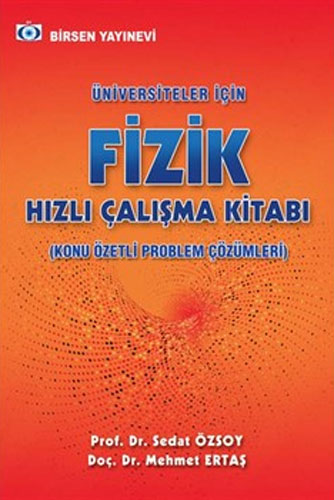 Üniversiteler İçin Fizik Hızlı Çalışma Kitabı 