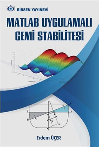  Matlab Uygulamalı Gemi Stabilitesi
