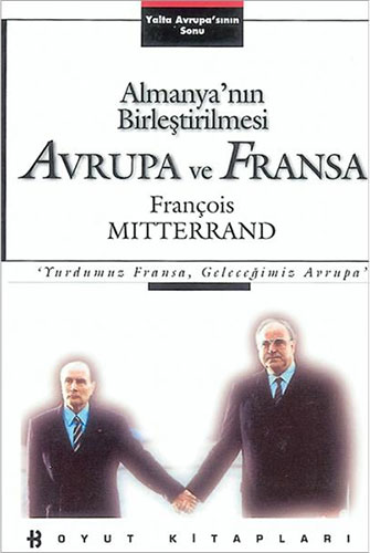 Almanya'nın Birleştirilmesi - Avrupa ve Fransa