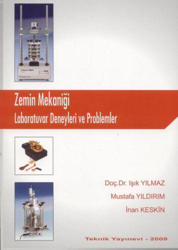 Zemin Mekaniği - Laboratuar Deneyleri ve Problemler