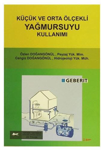 Küçük ve Orta Ölçekli Yağmursuyu Kullanımı