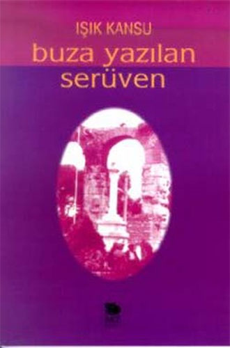 Buza Yazılan Serüven Buza Yazılan Serüven