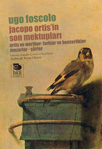 Jacopo Ortis'İn Son Mektupları Jacopo Ortis'İn Son Mektupları
