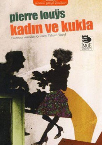 Kadın Ve Kukla Kadın Ve Kukla