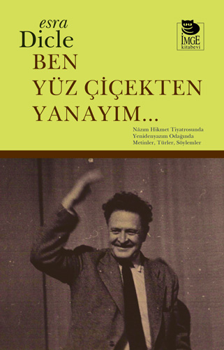 Ben Yüz Çiçekten Yanayım... Ben Yüz Çiçekten Yanayım...