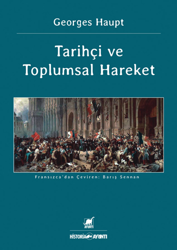 Tarihçi ve Toplumsal Hareket