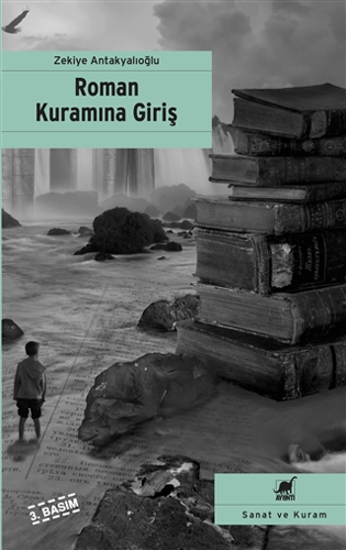 Roman Kuramına Giriş Roman Kuramına Giriş